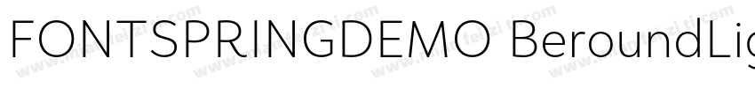 FONTSPRINGDEMO BeroundLightRegular 字体转换